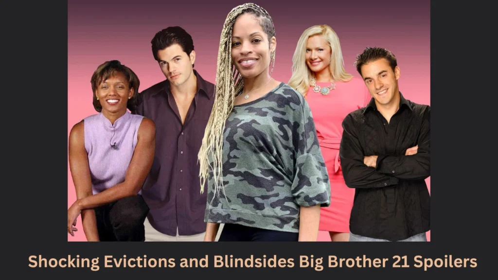 Shocking Evictions and Blindsides Big Brother 21 Spoilers