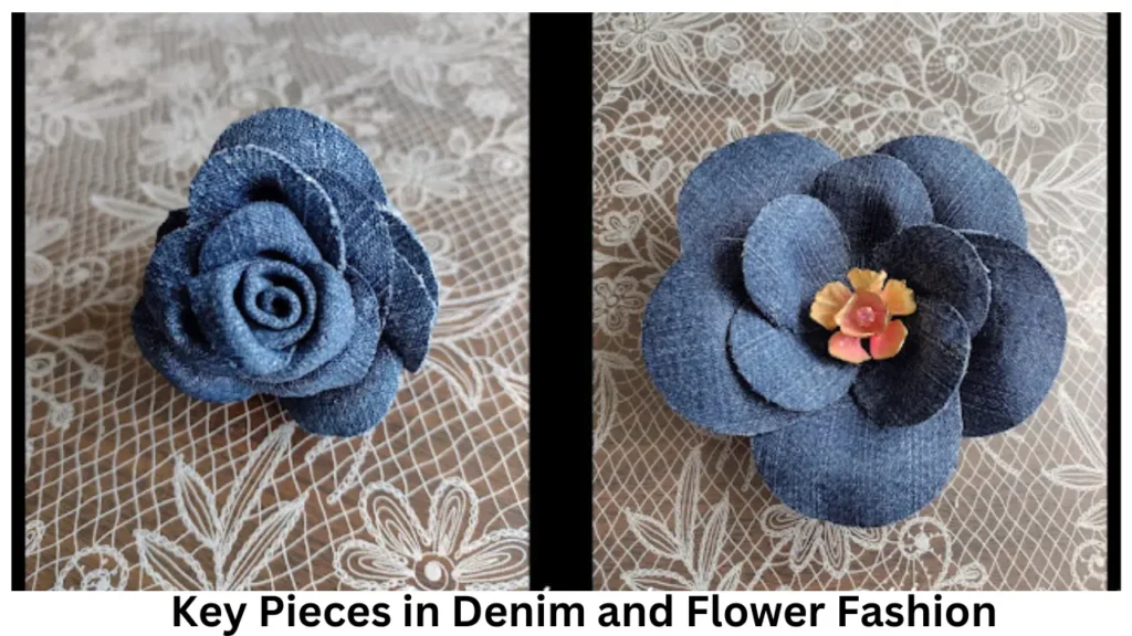 Key Pieces in Denim and Flower Fashion