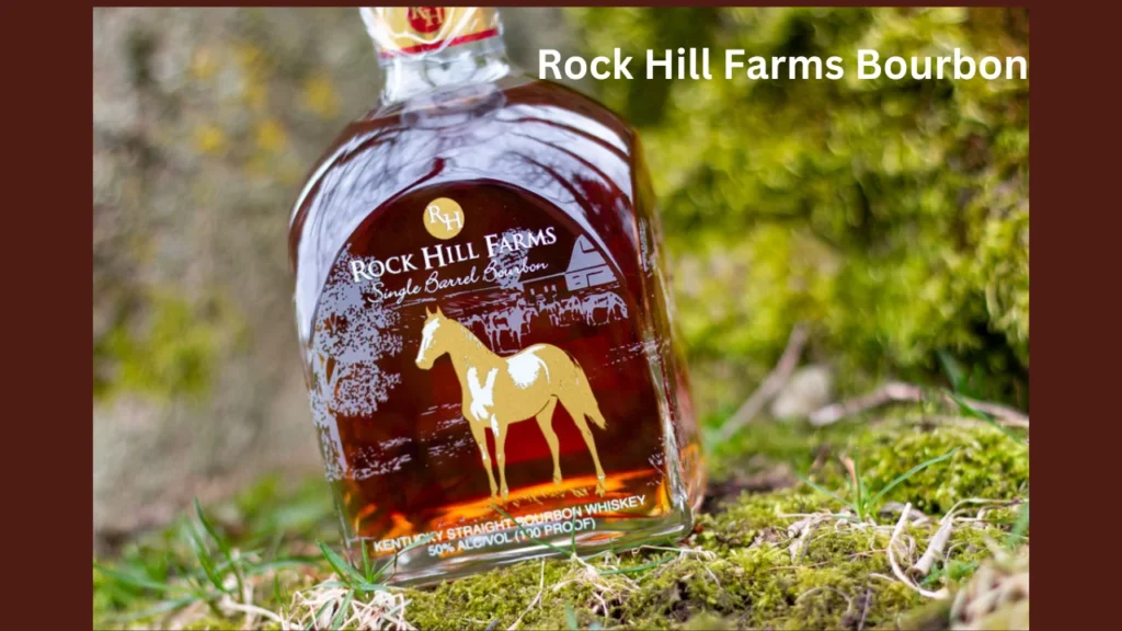 rock hill farms bourbon